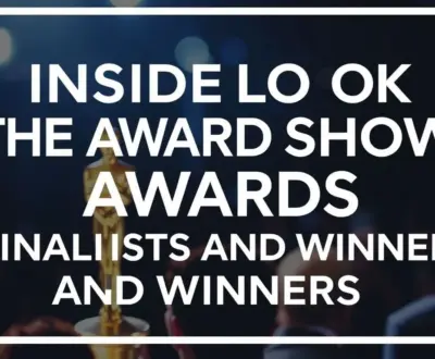 Exclusive: Inside Look at the Award Show Finalists and Winners